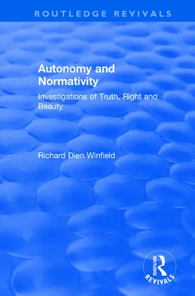 Winfield |  Autonomy and Normativity | Buch |  Sack Fachmedien