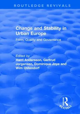 Jorgensen / Ostendorf / Andersson |  Change and Stability in Urban Europe | Buch |  Sack Fachmedien