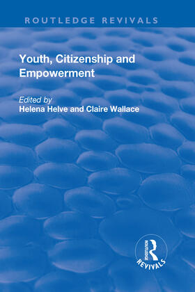 Helve / Wallace |  Youth, Citizenship and Empowerment | Buch |  Sack Fachmedien