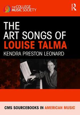 Leonard |  The Art Songs of Louise Talma | Buch |  Sack Fachmedien