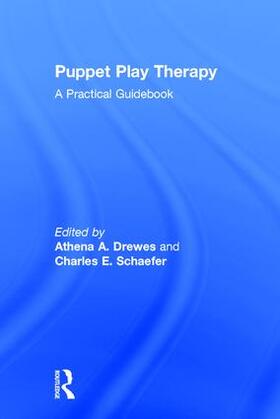 Drewes / Schaefer |  Puppet Play Therapy | Buch |  Sack Fachmedien