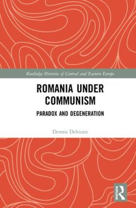 Deletant |  Romania under Communism | Buch |  Sack Fachmedien
