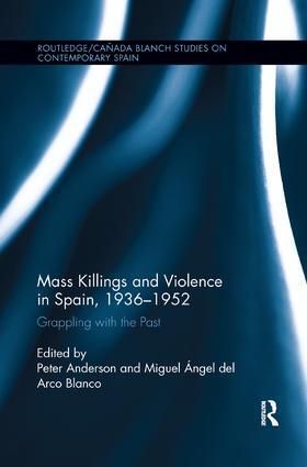 Anderson / del Arco Blanco |  Mass Killings and Violence in Spain, 1936-1952 | Buch |  Sack Fachmedien