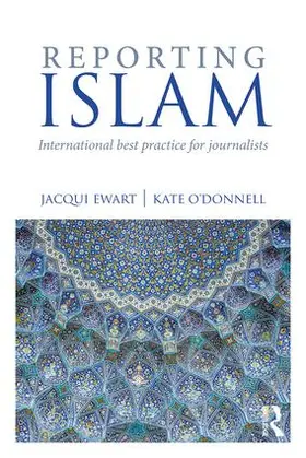 Ewart / O'Donnell |  Reporting Islam | Buch |  Sack Fachmedien