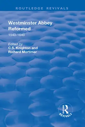 Knighton / Mortimer |  Westminster Abbey Reformed | Buch |  Sack Fachmedien