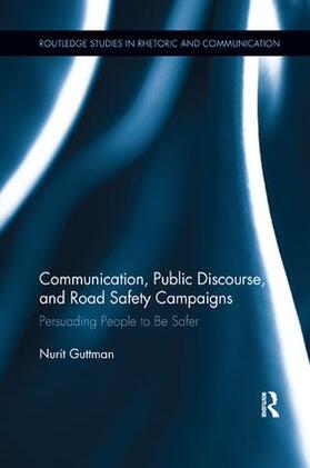 Guttman |  Communication, Public Discourse, and Road Safety Campaigns | Buch |  Sack Fachmedien