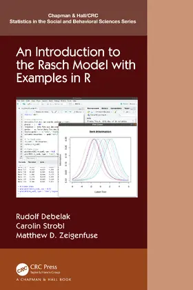 Debelak / Strobl / Zeigenfuse |  An Introduction to the Rasch Model with Examples in R | Buch |  Sack Fachmedien