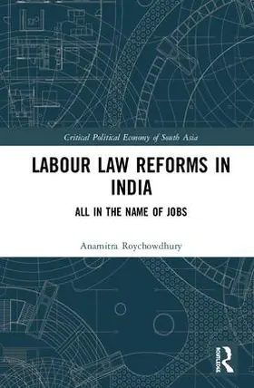 Roychowdhury |  Labour Law Reforms in India | Buch |  Sack Fachmedien