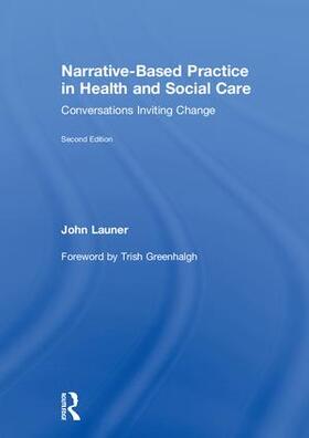 Launer |  Narrative-Based Practice in Health and Social Care | Buch |  Sack Fachmedien