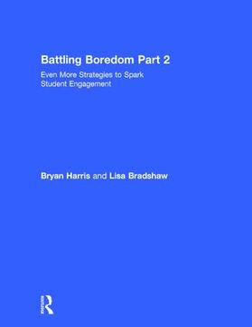 Harris / Bradshaw |  Battling Boredom, Part 2 | Buch |  Sack Fachmedien