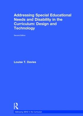 Davies |  Addressing Special Educational Needs and Disability in the Curriculum: Design and Technology | Buch |  Sack Fachmedien