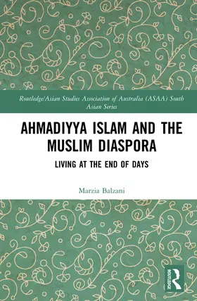 Balzani |  Ahmadiyya Islam and the Muslim Diaspora | Buch |  Sack Fachmedien