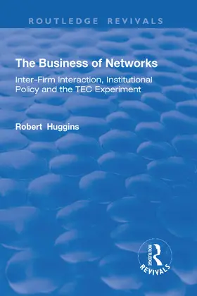 Huggins |  The Business of Networks | Buch |  Sack Fachmedien