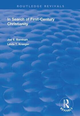 Barnhart / Kraeger |  In Search of First-Century Christianity | Buch |  Sack Fachmedien
