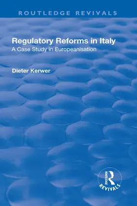 Kerwer |  Regulatory Reforms in Italy | Buch |  Sack Fachmedien