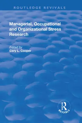 Cooper |  Managerial, Occupational and Organizational Stress Research | Buch |  Sack Fachmedien