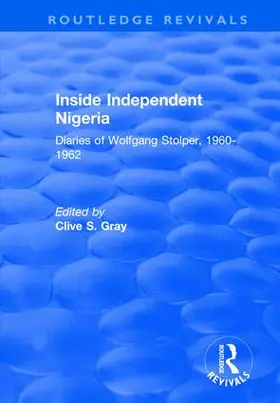 Gray |  Inside Independent Nigeria | Buch |  Sack Fachmedien