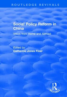 Finer |  Social Policy Reform in China | Buch |  Sack Fachmedien