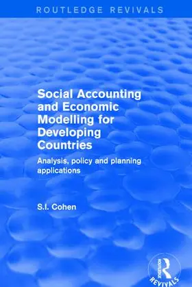 Cohen |  Social Accounting and Economic Modelling for Developing Countries | Buch |  Sack Fachmedien