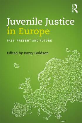 Goldson |  Juvenile Justice in Europe | Buch |  Sack Fachmedien