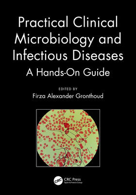 Gronthoud |  Practical Clinical Microbiology and Infectious Diseases | Buch |  Sack Fachmedien