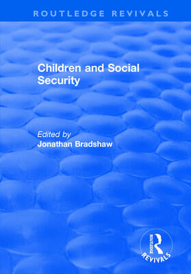 Bradshaw |  Children and Social Security | Buch |  Sack Fachmedien