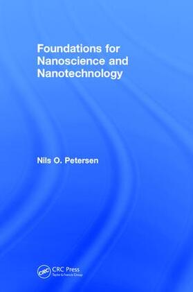 Petersen |  Foundations for Nanoscience and Nanotechnology | Buch |  Sack Fachmedien