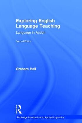 Hall |  Exploring English Language Teaching | Buch |  Sack Fachmedien