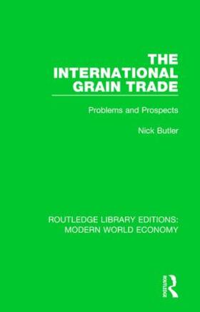 Butler |  The International Grain Trade | Buch |  Sack Fachmedien