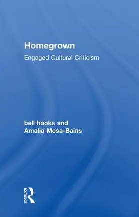 hooks / Mesa-Bains |  Homegrown | Buch |  Sack Fachmedien