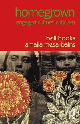 hooks / Mesa-Bains |  Homegrown | Buch |  Sack Fachmedien