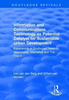 Berg / Winden |  Information and Communications Technology as Potential Catalyst for Sustainable Urban Development | Buch |  Sack Fachmedien