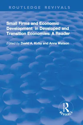 Kirby / Watson |  Small Firms and Economic Development in Developed and Transition Economies | Buch |  Sack Fachmedien