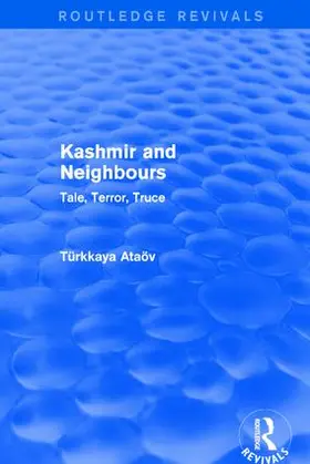 Trkkaya |  Kashmir and Neighbours | Buch |  Sack Fachmedien