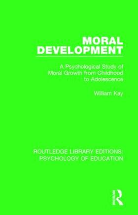 Kay |  Moral Development | Buch |  Sack Fachmedien