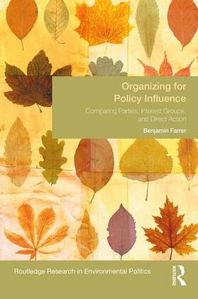 Farrer |  Organizing for Policy Influence | Buch |  Sack Fachmedien