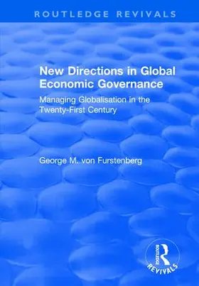 Furstenberg / Kirton |  New Directions in Global Economic Governance | Buch |  Sack Fachmedien