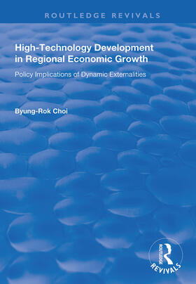 Choi |  High-Technology Development in Regional Economic Growth | Buch |  Sack Fachmedien