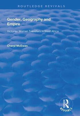 McEwan |  Gender, Geography and Empire | Buch |  Sack Fachmedien