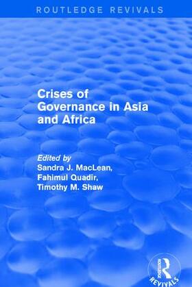 MacLean / Quadir |  Crises of Governance in Asia and Africa | Buch |  Sack Fachmedien