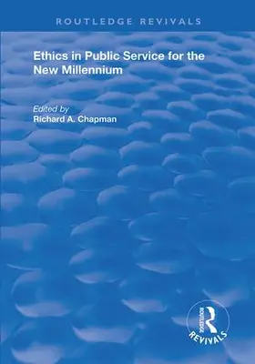 Chapman |  Ethics in Public Service for the New Millennium | Buch |  Sack Fachmedien