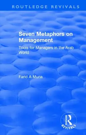 Muna |  Seven Metaphors on Management: Tools for Managers in the Arab World | Buch |  Sack Fachmedien