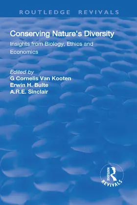 Van Kooten / Bulte / Sinclair |  Conserving Nature's Diversity: Insights from Biology, Ethics and Economics | Buch |  Sack Fachmedien