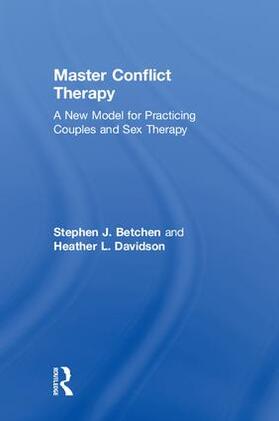 Betchen / Davidson |  Master Conflict Therapy | Buch |  Sack Fachmedien