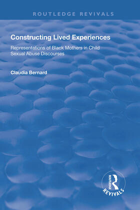 Bernard |  Constructing Lived Experiences | Buch |  Sack Fachmedien