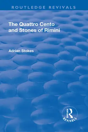 Stokes |  The Quattro Cento and Stones of Rimini | Buch |  Sack Fachmedien