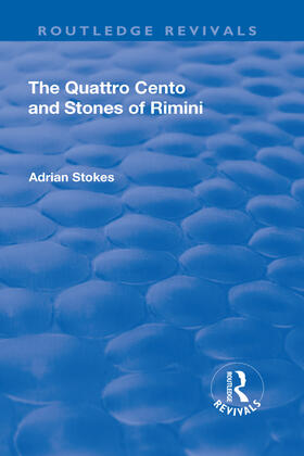 Stokes |  The Quattro Cento and Stones of Rimini | Buch |  Sack Fachmedien