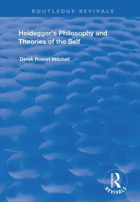 Mitchell |  Heidegger's Philosophy and Theories of the Self | Buch |  Sack Fachmedien