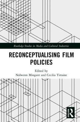 Mingant / Tirtaine |  Reconceptualising Film Policies | Buch |  Sack Fachmedien