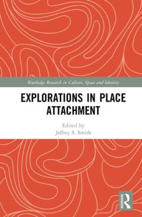 Smith |  Explorations in Place Attachment | Buch |  Sack Fachmedien
